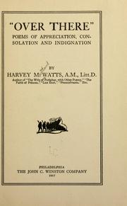 Cover of "Over there" : poems of appreciation, consolation and indignation by Harvey Maitland Watts