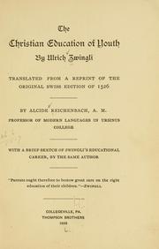Cover of The Christian Education of Youth by Ulrich Zwingli
