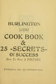 Cover of Burlington ladies cook book & 25 secrets of success by Unknown