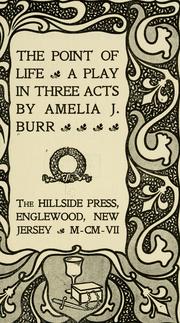 Cover of The point of life by Amelia Josephine Burr