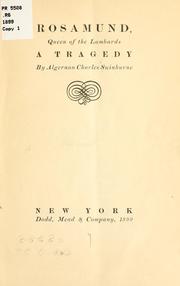 Front cover of Rosamund, queen of the Lombards by Algernon Charles Swinburne