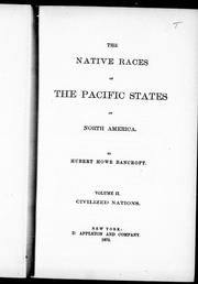 Front cover of The native races of the Pacific states of North America by Hubert Howe Bancroft