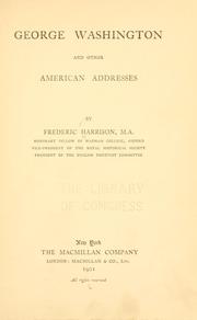 Front cover of George Washington and other American addresses by Frederic Harrison