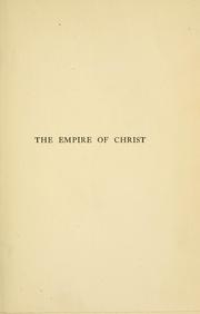 Front cover of The empire of Christ by Bernard Lucas