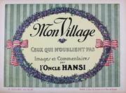 Front cover of Mon village, ceux qui n'oublient pas by Hansi