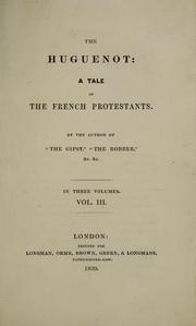 Front cover of The Huguenot by G. P. R. James
