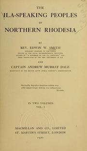 Cover of The Ila-speaking peoples of Northern Rhodesia by Edwin William Smith