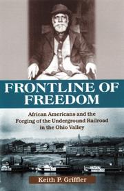 Front cover of Front line of freedom by Keith P. Griffler