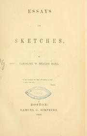 Front cover of Essays and sketches .. by Caroline Wells Healey Dall