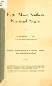 Cover of Facts about southern educational progress by Charles L. Coon