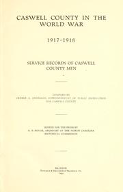 Front cover of Caswell County in the world war, 1917-1918 by Anderson, George A.