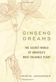 Front cover of Ginseng dreams by Kristin Johannsen