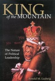 Cover of King of the Mountain by Arnold M. Ludwig