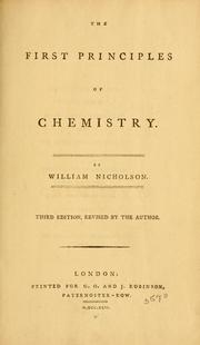Front cover of The first principles of chemistry by Nicholson, William