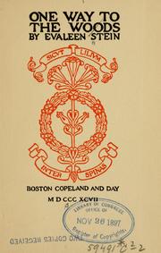 Front cover of One way to the woods by Evaleen Stein