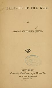Front cover of Ballads of the war by George Whitfield Hewes