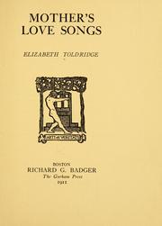 Front cover of Mother's love songs by Elizabeth Toldridge