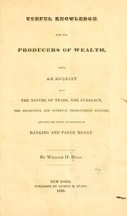 Front cover of Useful knowledge for the producers of wealth by William H. Hale