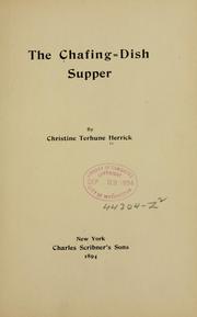 Cover of The chafing-dish supper by Christine Terhune Herrick