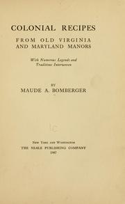 Front cover of Colonial recipes, from old Virginia and Maryland manors by Maude A. Bomberger