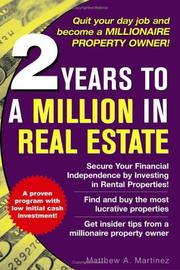 Cover of 2 Years to a Million in Real Estate by Matthew A. Martinez