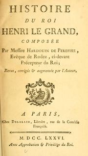 Front cover of Histoire du roi Henri le Grand by Hardouin de Péréfixe de Beaumont