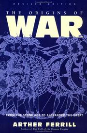 Front cover of The origins of war by Arther Ferrill