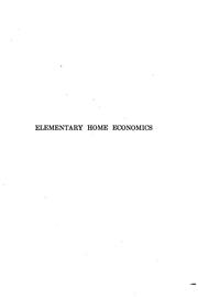 Cover of Elementary Home Economics: First Lessons in Sewing and Textiles, Foods and Cookery, and the Care .. by Mary Lockwood Matthews