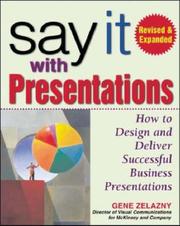 Cover of Say It with Presentations by Gene Zelazny