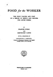 Front cover of Food for the Worker: The Food Values and Cost of a Series of Menus and ... by Frances Stern 