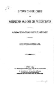 Cover of Sitzungsberichte der Kaiserlichen Akademie der Wissenschaften, Mathematisch-naturwissenschaftliche Classe by Kaiserlichen Akademie der Wissenschaften in Wien, Mathematisch-Naturwissenschaftliche Klasse