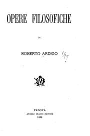 Front cover of Opere filosofiche di Roberto Ardigò by Roberto Ardigò