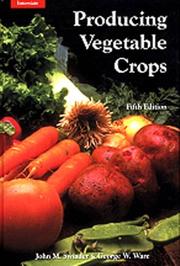Cover of Producing vegetable crops by John M. Swiader