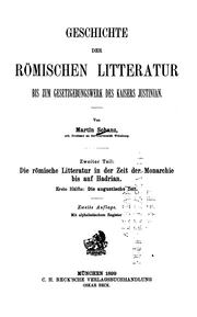 Front cover of Geschichte der römischen Litteratur bis zum Gesetzgebungswerk des Kaisers Justinian by Martin von Schanz