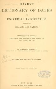 Cover of Haydn's dictionary of dates and universal information relating to all ages and nations by Joseph Timothy Haydn