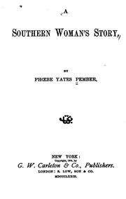 Front cover of A Southern Woman's Story by Phoebe Yates Pember