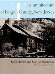Cover of The architecture of Bergen County, New Jersey by T. Robins Brown