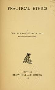 Cover of Practical ethics by William De Witt Hyde