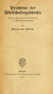 Front cover of Probleme der wirtschaftsgeschichte by Georg Anton Hugo von Below