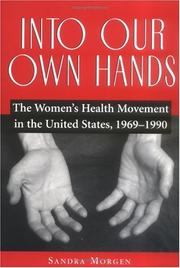 Cover of Into Our Own Hands by Sandra Morgen