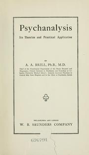 Front cover of Psychanalysis, its theories and practical application by Abraham Arden Brill M.D.