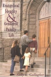 Front cover of Evangelical Identity and Gendered Family Life by Sally K. Gallagher