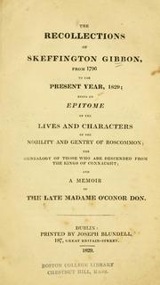 Front cover of The recollections of Skeffington Gibbon, from 1796 to the present year, 1829 by Skeffington Gibbon