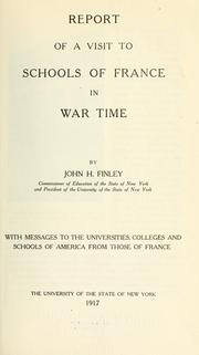 Cover of Report of a visit to schools of France in war time by University of the State of New York.
