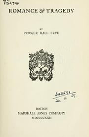 Front cover of Romance and tragedy by Prosser Hall Frye