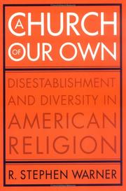 Front cover of A Church Of Our Own by R. Stephen Warner