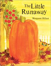 Front cover of The Little Runaway by Margaret Hillert