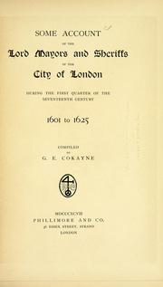 Front cover of Some account of the Lord Mayors and Sheriffs of the city of London by George Edward Cokayne