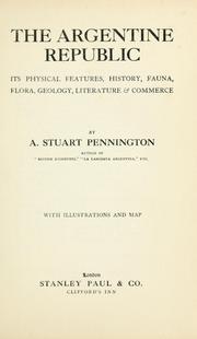 Cover of The Argentine Republic by A. Stuart Pennington