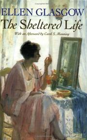 Cover of The sheltered life by Ellen Anderson Gholson Glasgow